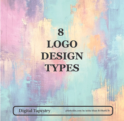 8 LOGO DESIGN TYPES bannerdesign branding corporateidentity foryou graphicsdesign logo logodesigner socialmediapost viral