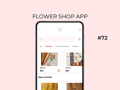 Daily UI Day-72/100:Flower Shop App dailyui day 72 designchallenge designing ui uiuxdesign ux