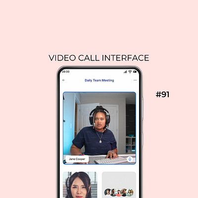 Daily UI Day-91/100:Video Call Interface dailyui day 91 design designchallenge designing ui uiuxdesign ux