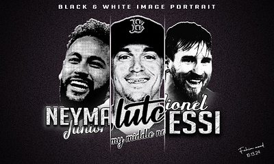 Image Portrait black & white. Neymar Enrique Messi portrait pic 3d black white editing black white image branding graphic design grunge effect image illustration image portrait lionel messi logo design monogram logo motion graphics neymar jr picture editing rapstyle t shirt design texture effect thumbnail design ui vector art