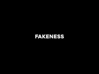 Fakeness is the new Trend! ideation storytelling