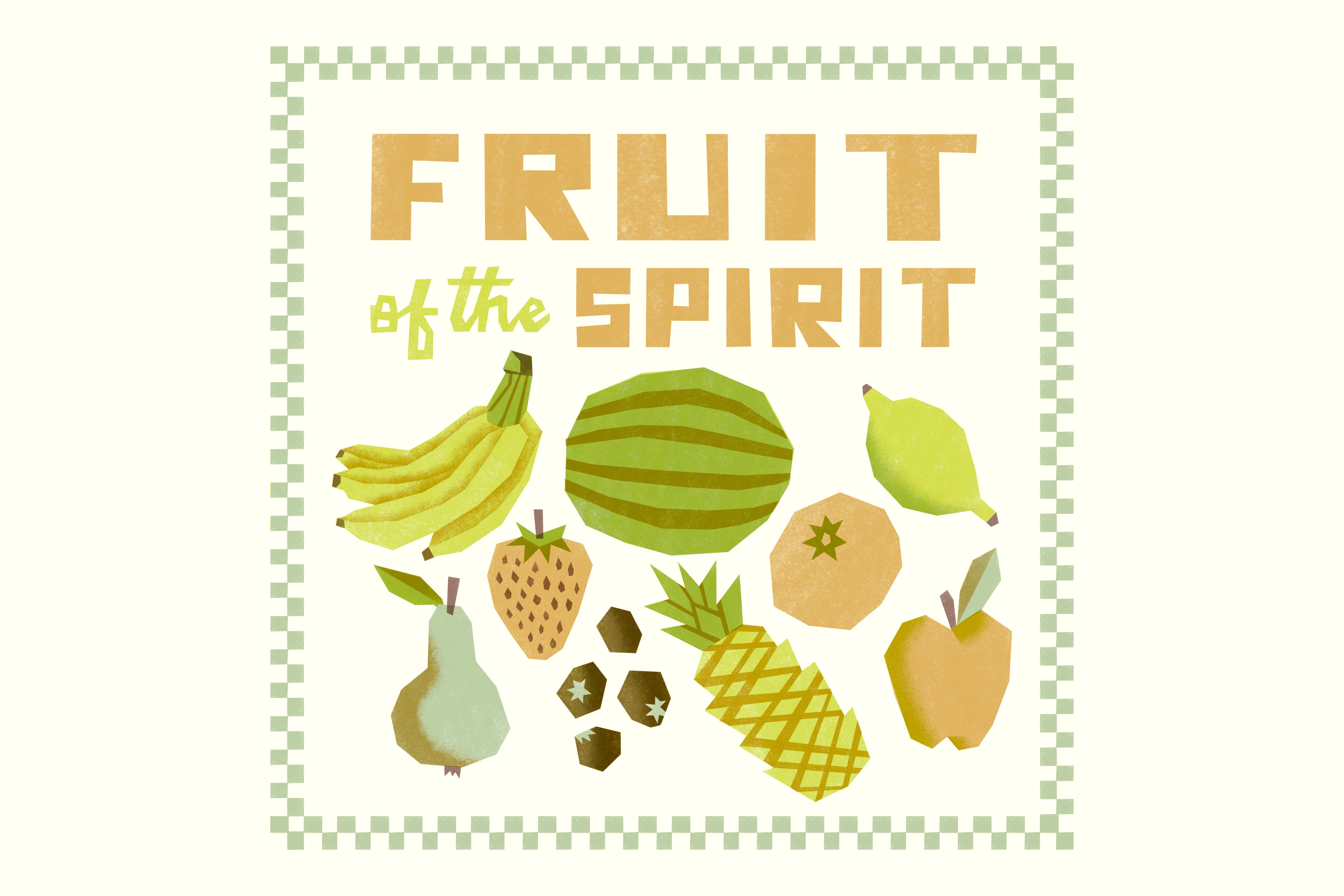 Fruit (of the Spirit) apple banana church farmers fruit galatians lemon market organic pear pinnapple produce series spirit strawberry watermelon