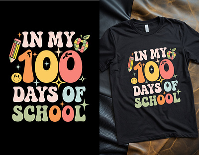 In My 100 Days of School T-shirt Design 100 day 100 days of school 100days back to school school t shirt design tshirt design