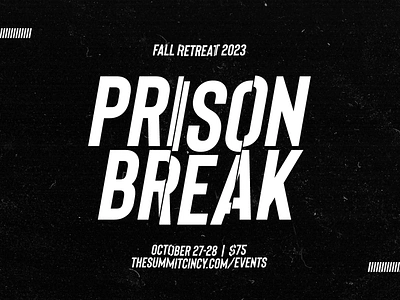 Prison Break - Fall Retreat Theme church event retreat student ministry youth youth group