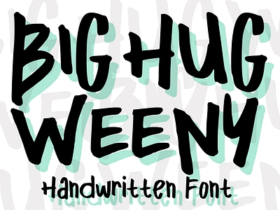 Big Hug Weeny Font cartoon comic design display font font font design graphic graphic design hand drawn font hand drawn type hand lettering handwritten headline lettering logotype text type design typeface typeface design typography