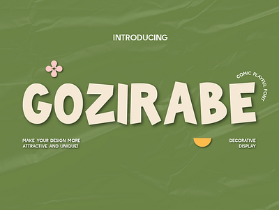 Gozirabe - Playful Cartoon Display | Free Font bold branding cartoon comic decorative design display festive font free font fun graphic design illustration joy logo modern playful typeface typography