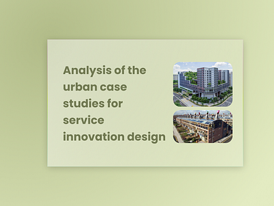 Analysis of the urban case studies for service innovation design analysis case study biodiversity case study figma graphic design maryam maryam roozbehi poster design ui ux designer