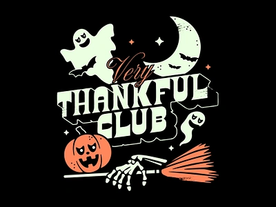 Very Thankful Club bats composition ghost halloween illustration lettering moon pumpkin scene skeleton thanksgiving typography witch