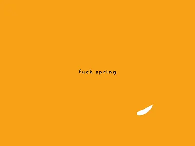 Fuck Spring 2d animation cell animation flower illustration motion motion design motion graphics spring