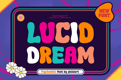 LUCID DREAM – Psychedelic Fun Font sans serif font