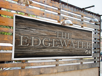 The Edgewater Restaurant Sign alaska design edge fairbanks graphic design restaurant sign water