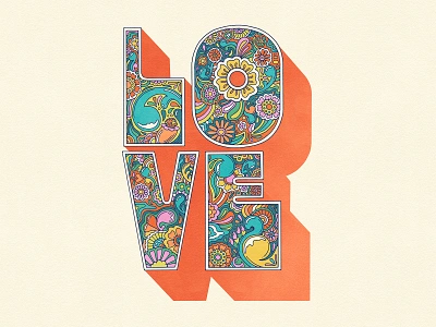 Love Letters 60s 70s colorful digital illustration floral illustration graphic art groovy art hippie illustrated lettering illustrated type illustration livelyscout love love letters psychedelic retro vintage illo