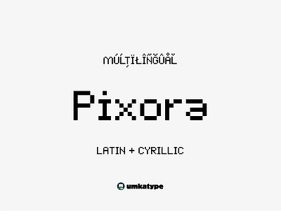 Pixora Pixel Display Font 80s font 90s font branding font cyrillic font font design fun font game development game font multilingual font pixel retro font кириллица шрифт