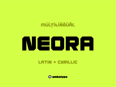 Neora Bold Display Font bold font branding font clean font cyrillic font display font futuristic font geometric font heavy font logo font modern font multilingual font social media font type typeface wide font кириллица