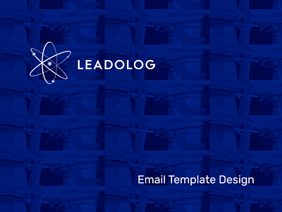 Leadology Email Template Design adobe xd digital product design digital product designer email body design email design email designer email template design figma designer figma ui ux figma ui ux designer framer designer miro designer ui and ux ui designer uiux designer uixu user experience designer user interface design ux ui uxui