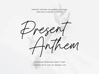 Present Anthem By Heinzel Std branding canva commercial use cricut cursive font digital font elegant font download graphic design handwriting font handwritten font illustration logo modern font monoline font motion graphics procreate signature font signature typeface wedding font