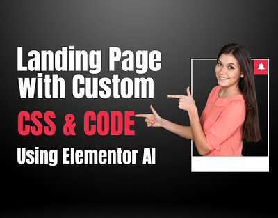 Landing Page with Custom CSS & Code Using Elementor AI branding elemento pro elementor landingpage portfolio web development website design website security website seo wordpress