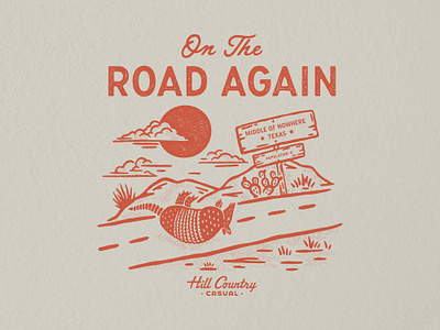 On The Road Again armadillo branding dead desert design graphic design hillcountry illustration illustration art ontheroad ontheroadagain roadsign sun texas texassun texture typography vector