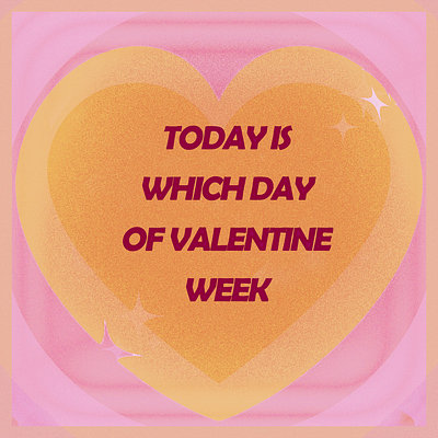 Today is Which Day of Valentine Week 2025 todayiswhichdayofvalentineweek valentineweekdays valentineweeklistdays whichdayofvalentineweek