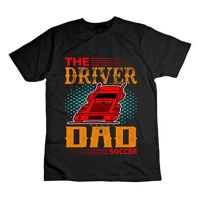 DAD DRIVER TYPOGRAPHY T-SHIRT DESIGN animal typography branding create t shirt custom t shirt custom t sirt design graphic design illustration logo super. t shirt design trendy t shirt design typography vintage t shirt design