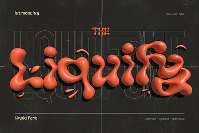 Liquify - Liquid Font branding design display font event invitation fluidity font font design font style fun innovative invitation lettering liquid liquid font modern party invitation playful street art typeface urban