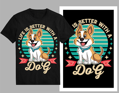 Life is better with a dog t-shirt design cartoon dog christmas dog t shirt cute dog cute puppy dog drawing dog house dog illustration dog lover dog poster dog quotes dog t shirt dog typography military dog pug dog puppy shirt t shirt design tee trendy t shirt tshirt