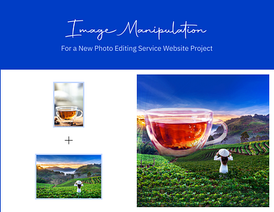 Image Manipulation. color correction graphic design image manipulation masking photo manipulation photoediting photoshop tea cup manipulation