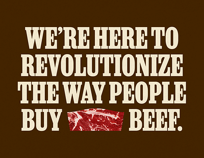 Fort Worth Cattle Co. - Brand Statement beef brand branding cattle copy design fort worth fort worth cattle co fwcc identity mantra meat messaging revolutionize type typography