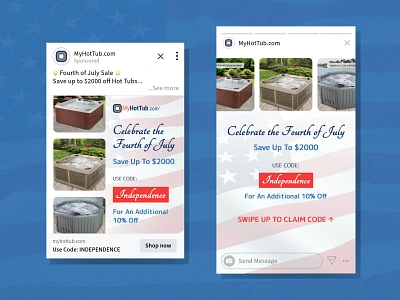 My Hot Tub July 4th Meta Ads 4th of july advertising america american flag branding campaign design digital design facebook holiday independence day meta ads patriotic ppc marketing seasonal social ads ui united states ux