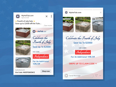 My Hot Tub July 4th Meta Ads 4th of july advertising america american flag branding campaign design digital design facebook holiday independence day meta ads patriotic ppc marketing seasonal social ads ui united states ux