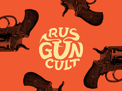 Rus Gun Cult Lettering Logotype brand branding bullet caligraphy club curcle graffiti gun letter lettering logo logotype round smoke typography