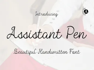 Assistant Pen - Cursive Handwritten font beautiful font branding cursive elegant font fonts free font graphic design handwriting illustration instagram font menu font signature simple script ui