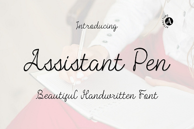 Assistant Pen - Cursive Handwritten font beautiful font branding cursive elegant font fonts free font graphic design handwriting illustration instagram font menu font signature simple script ui