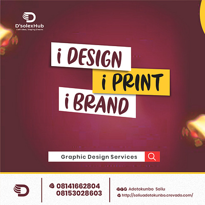 My Designs advert video animation branding designer dsolexhub editing flyer graphics logo