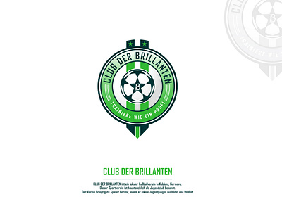 CLUB DER BRILLANTEN CLUB LOGO badge logo brand identity branding club logo creative fiverr german club graphic design graphicdesign logo logo design soccer jersey soccer kit soccer logo soccer sports sports club sports logo