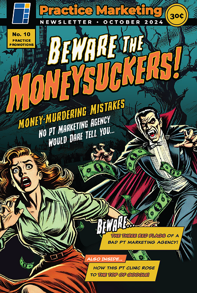 Beware The Moneysuckers - Halloween Newsletter advertising case study comic design digital art direct mail graphic design halloween haunted house horror layout marketing medical marketing pop art seasonal social media typography vampire video vintage