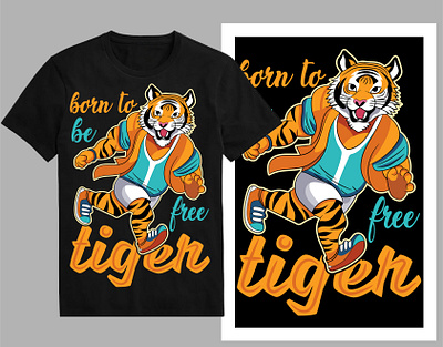 Born to be free tiger t-shirt design international tiger day shirt t shirt design tee tiger art tiger cartoon tiger character tiger day tiger drawing tiger esport logo tiger head tiger illustration tiger logo tiger png tiger print tiger tatoo tiger year trendy t shirt tshirt typography