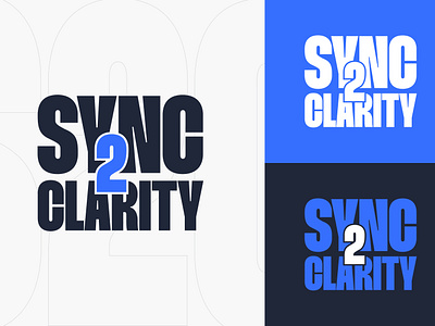 Sync2Clarity Branding Project blue boldtypography branding clarity creativeprocess creativity dark financialservices graphic design logo ui