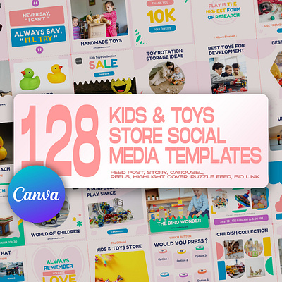 128 Kids & Toys Store Social Media Templates canva template graphic design instagram feed instagram post template instagram stories template kids toys kids store social media banner social media kit social media pack social media templates toys store