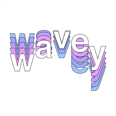 'Wavey' animation