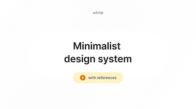 Minimalist design system design system figma ui ux