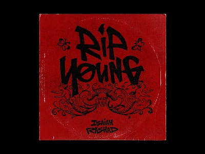 RIP Young - Cover Art album art cover cover art graphic design hip hop isaiah rashad lettering music art print rip young type typography