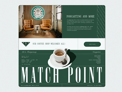 Match Point Coffee - Web / Footer Highlight americana brand branding coffee coffee shop design dev development graphic design green illustration logo match point tea tennis triangle ui ux vector web