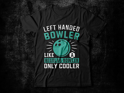 Bowling t-shirt designs, Custom t shirt design apparel bowler bowler t shirt design bowling bowling design bowling t shirt clothing custom t shirt graphic design graphic t shirt legend design legend t shirt legend tee merch by amazon merchandise shirt design t shirt design t shirts tee typography t shirt