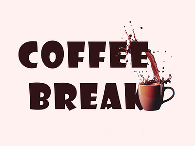 Coffee Break - Branding Poster branding coffeebreak coffeedesign flatdesign graphicdesign photoshop poster typography