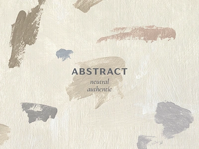 MODERN Abstract Shapes Backgrounds abstract abstraction acrylic art background beige brush contemporary design drawn elements graphic hand minimalist modern neutral paint painted shape texture