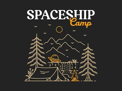 Spaceship Camp adventure alien apparel apparel design astronaut camper camping galaxy holiday mountain nasa national park nature outdoors outer space planet space t shirt t shirt design ufo