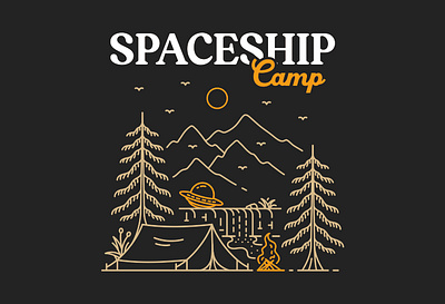 Spaceship Camp adventure alien apparel apparel design astronaut camper camping galaxy holiday mountain nasa national park nature outdoors outer space planet space t shirt t shirt design ufo