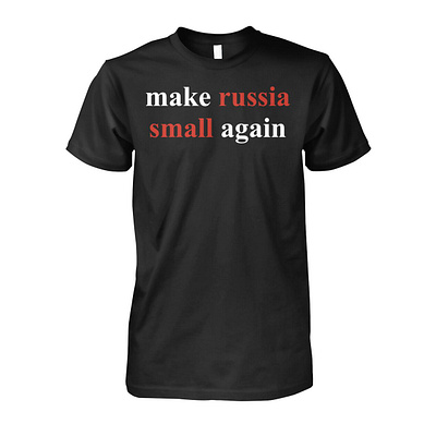 Make Russia Small Again Shirt design illustration