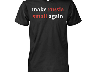 Make Russia Small Again Shirt design illustration